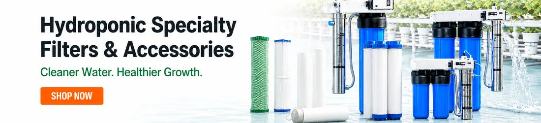 Hydroponic Specialty Filters &amp; Accessories